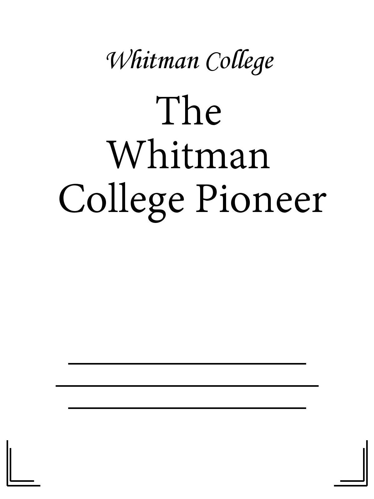 The Whitman College Pioneer