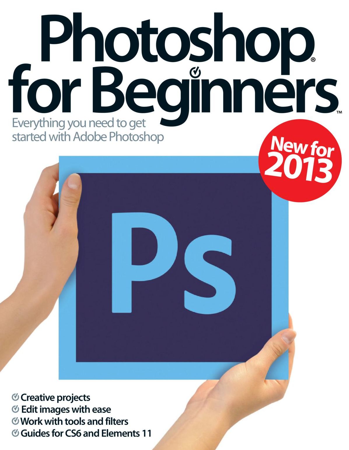 Photoshop For Beginners 3rd Revised Edition