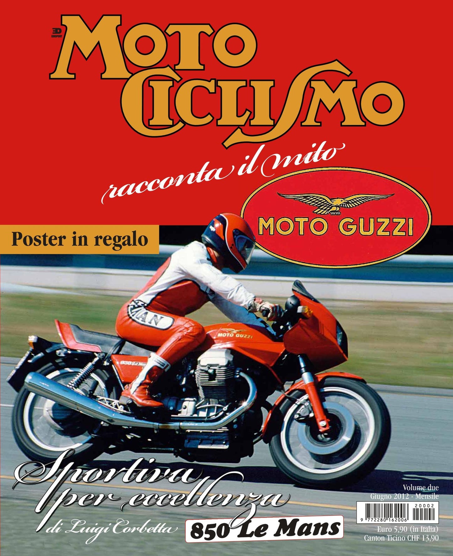 Motociclismo racconta il mito Guzzi- Giugno 2012