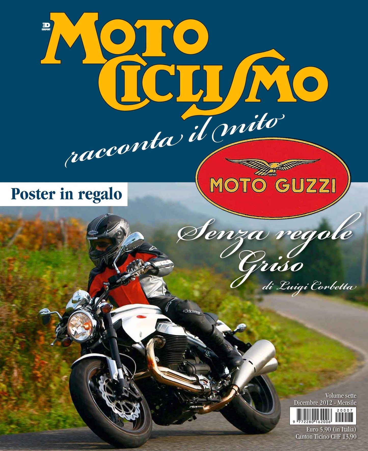 Motociclismo racconta il mito Guzzi- Dicembre 2012