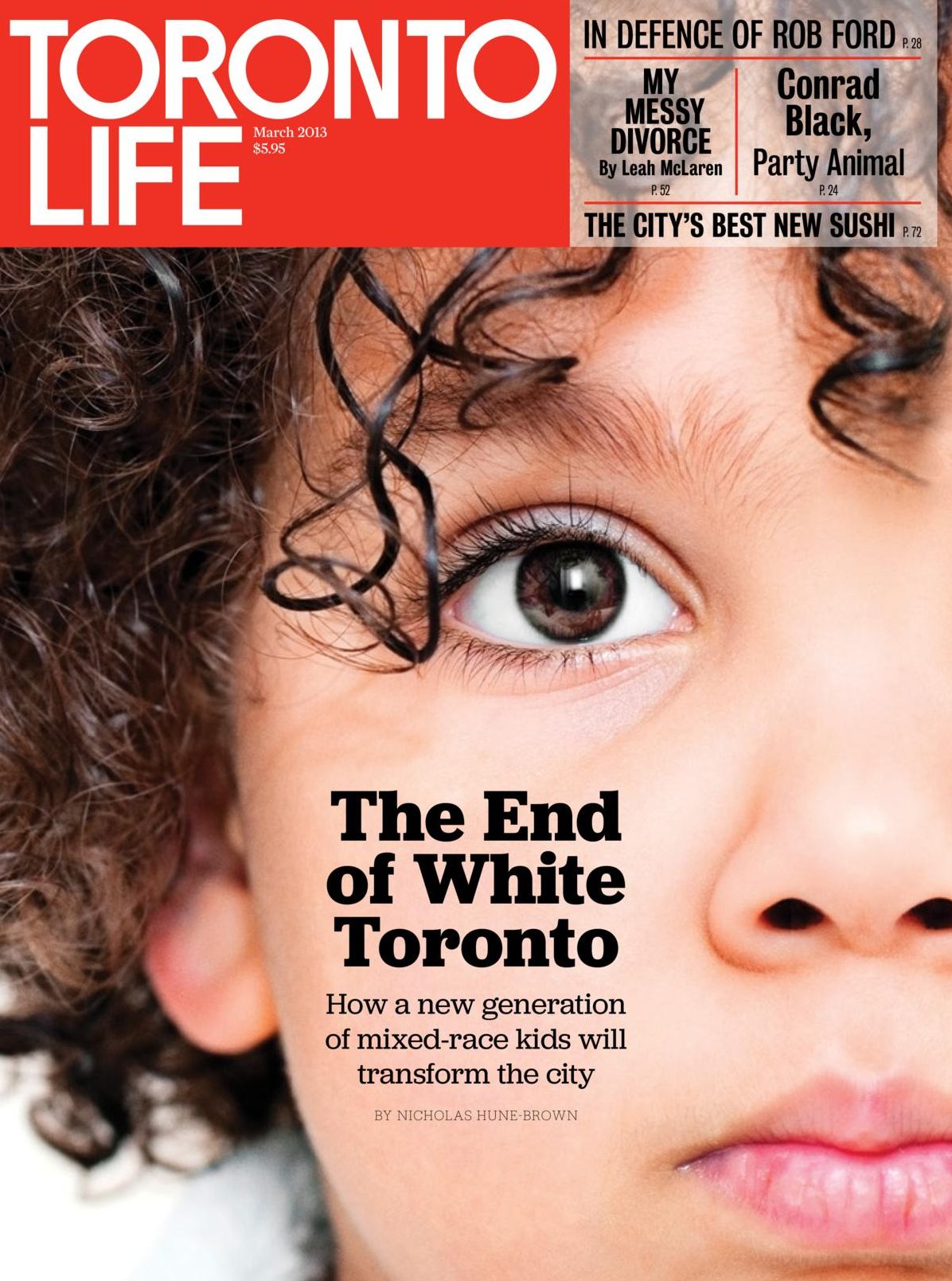 Toronto Life magazine-March 2013