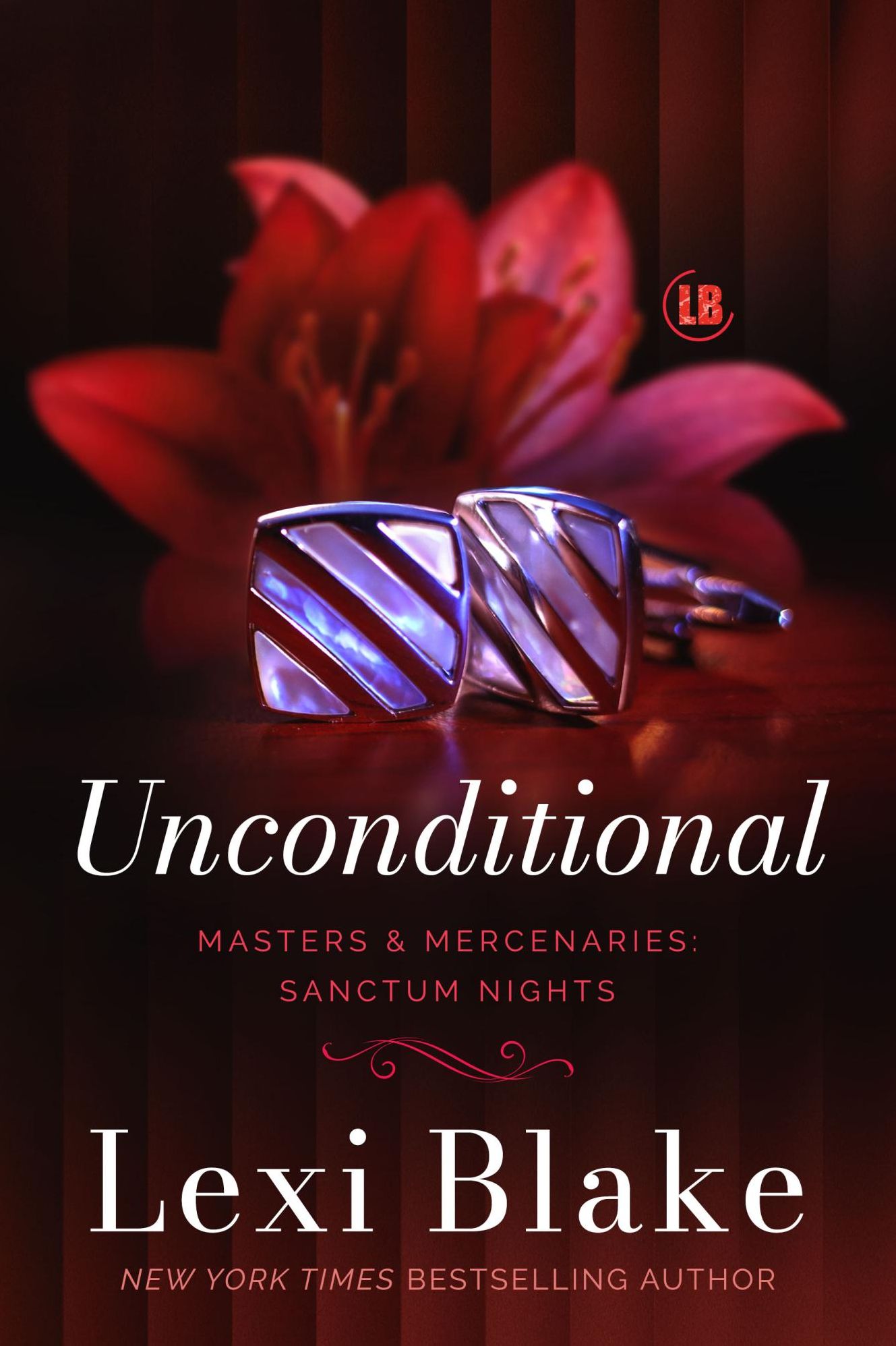 Unconditional (Masters and Mercenaries: Sanctum Nights #2)