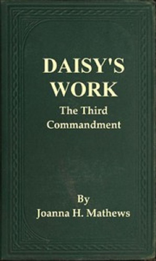 Daisy's Work (Illustrated)