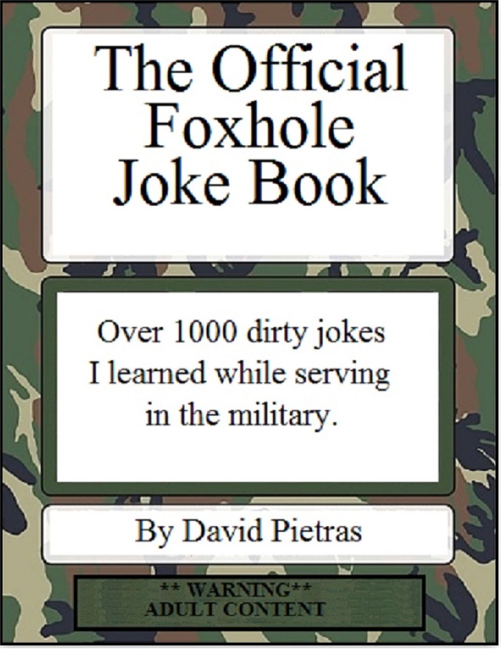 The Official Foxhole Joke Book