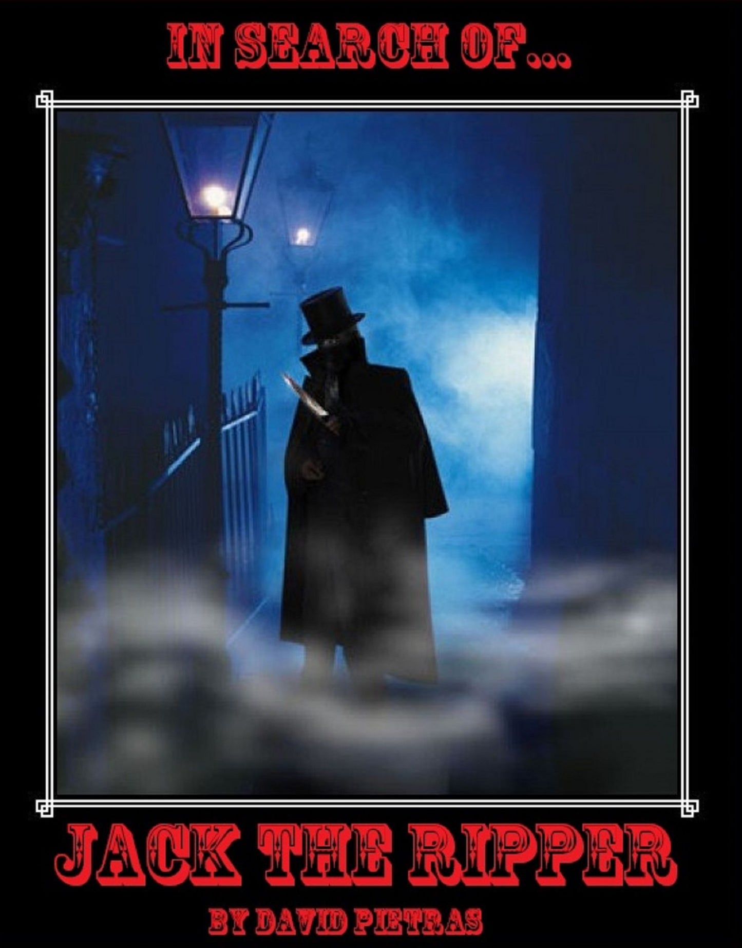In Search of Jack the Ripper