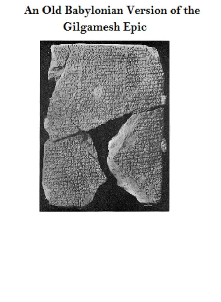 An Old Babylonian Version of the Gilgamesh Epic