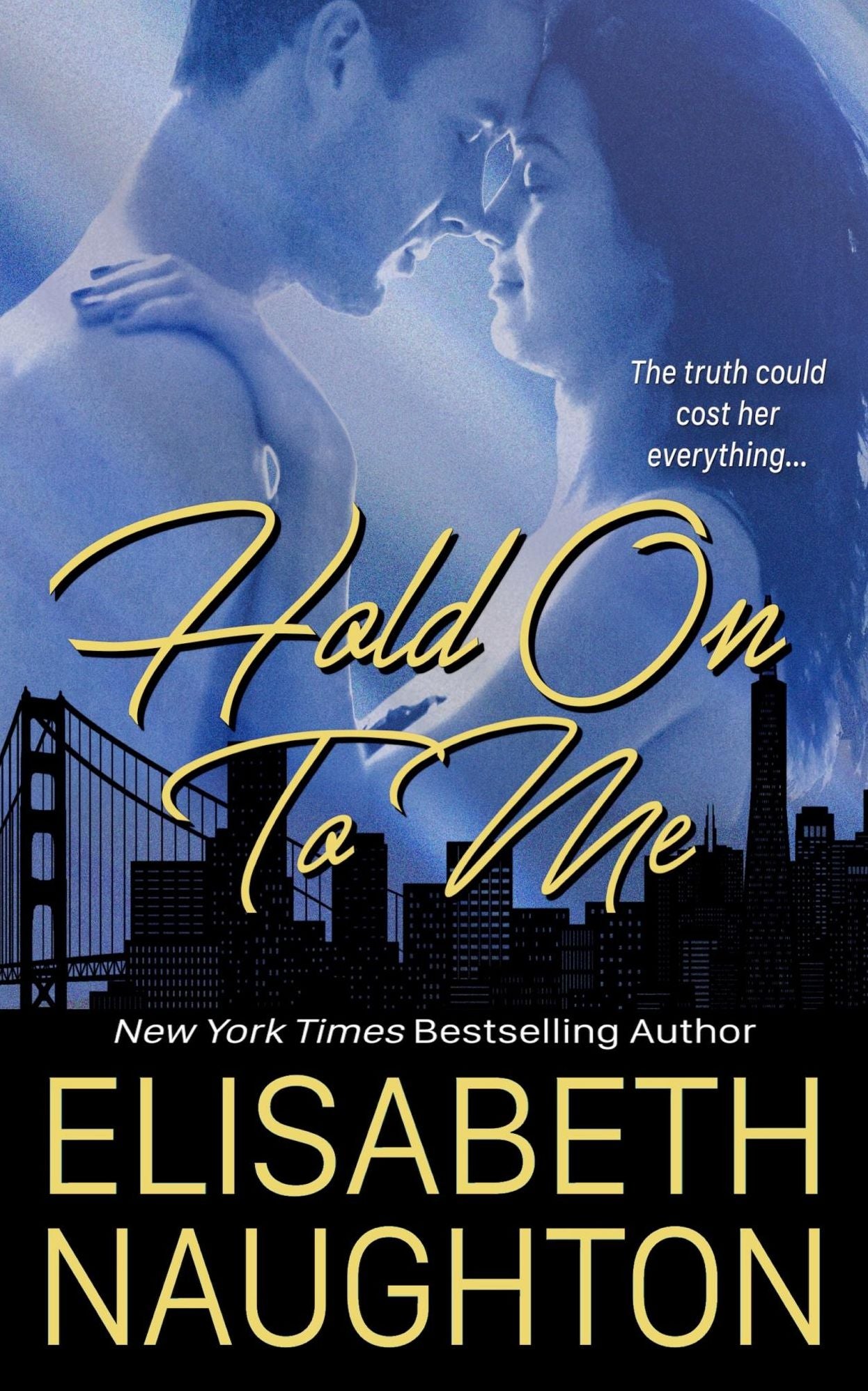 Hold On To Me