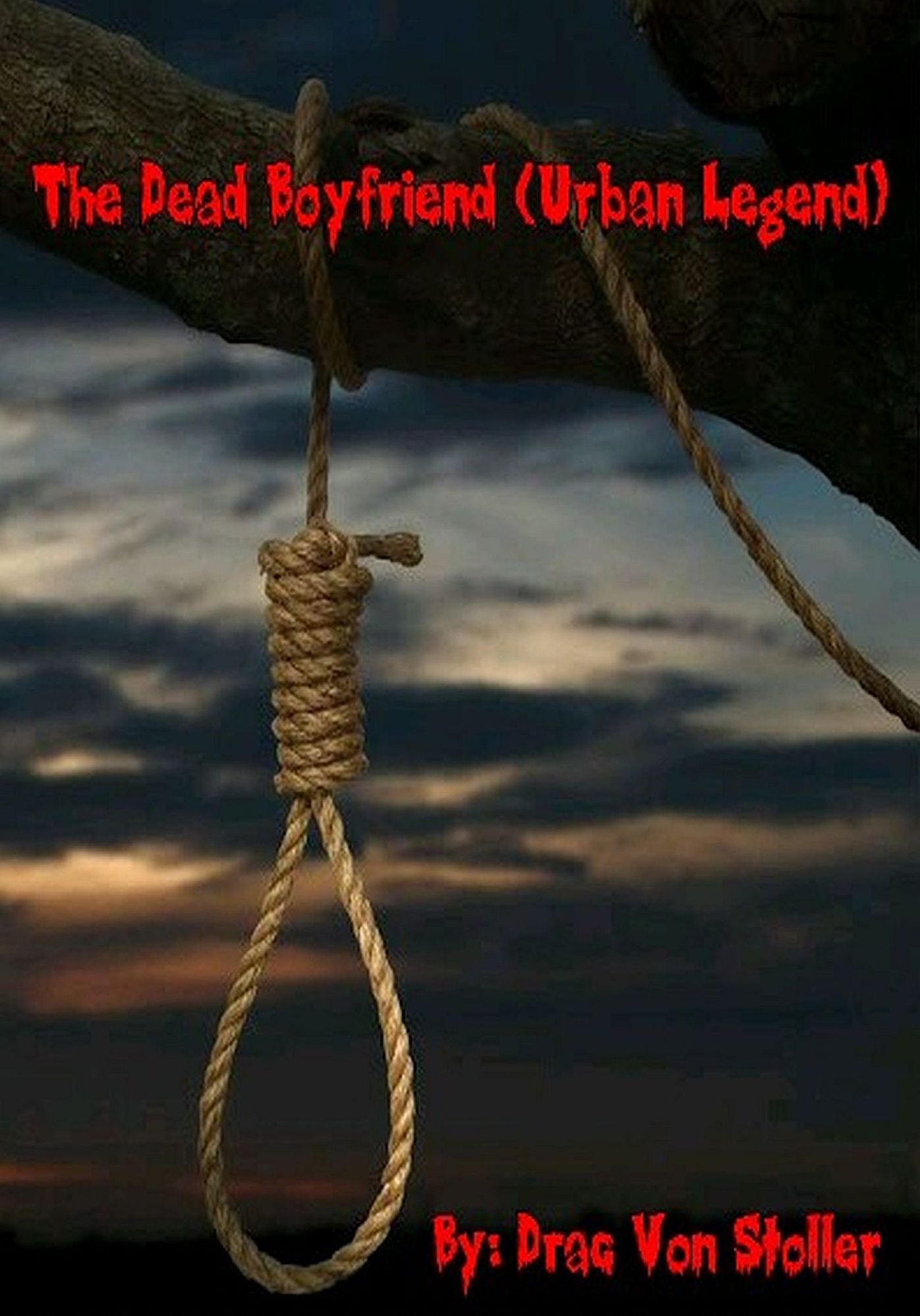 The Dead Boyfriend (Urban Legend)