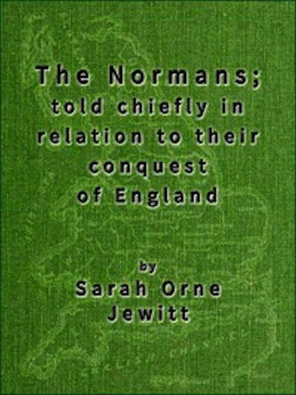 The Normans (Illustrated)