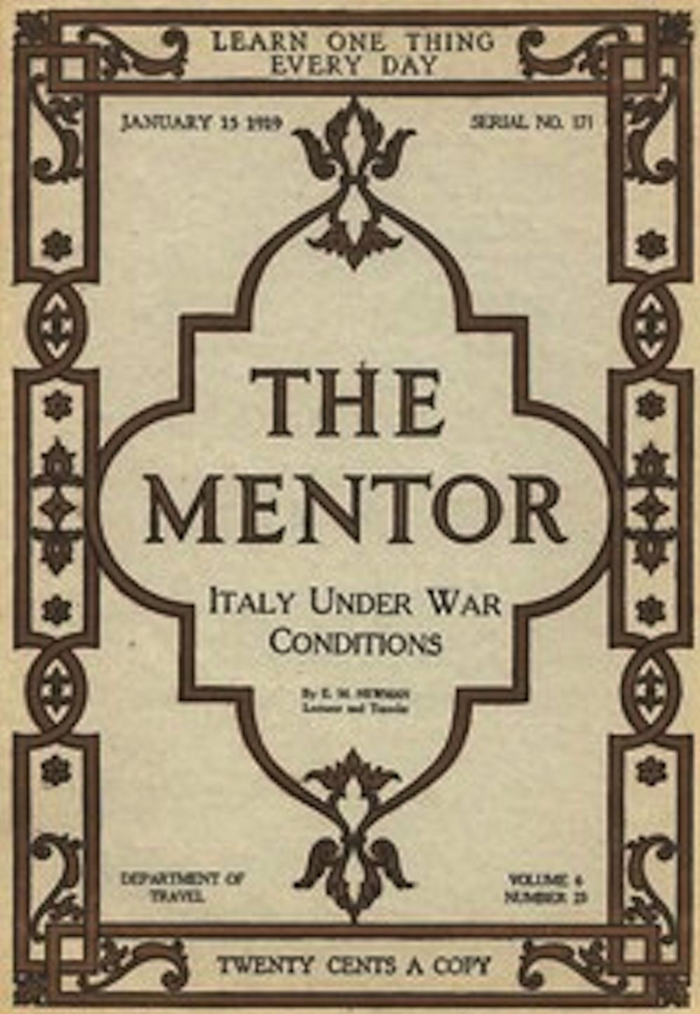 The Mentor: Italy Under War Conditions, Vol. 6, Num. 23, Ser. No. 171, January 15, 1919 (Illustrated)