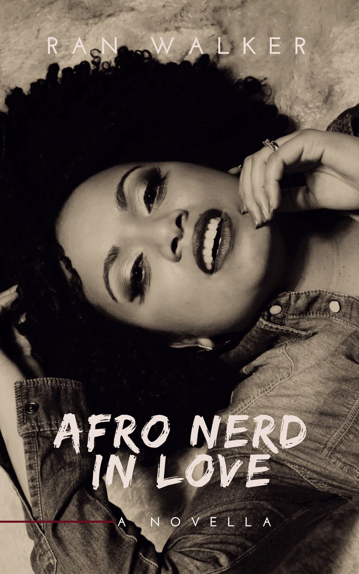 Afro Nerd in Love: A Novella