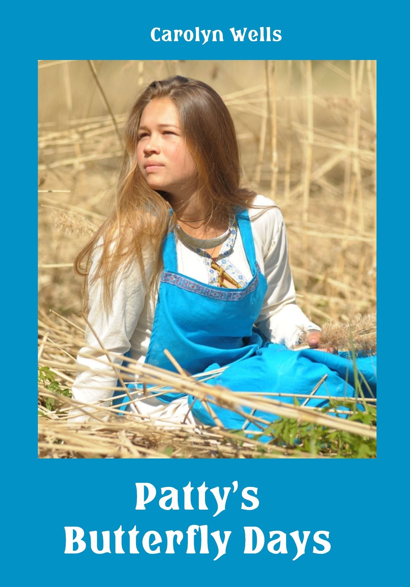 Patty's Butterfly Days (Illustrated)