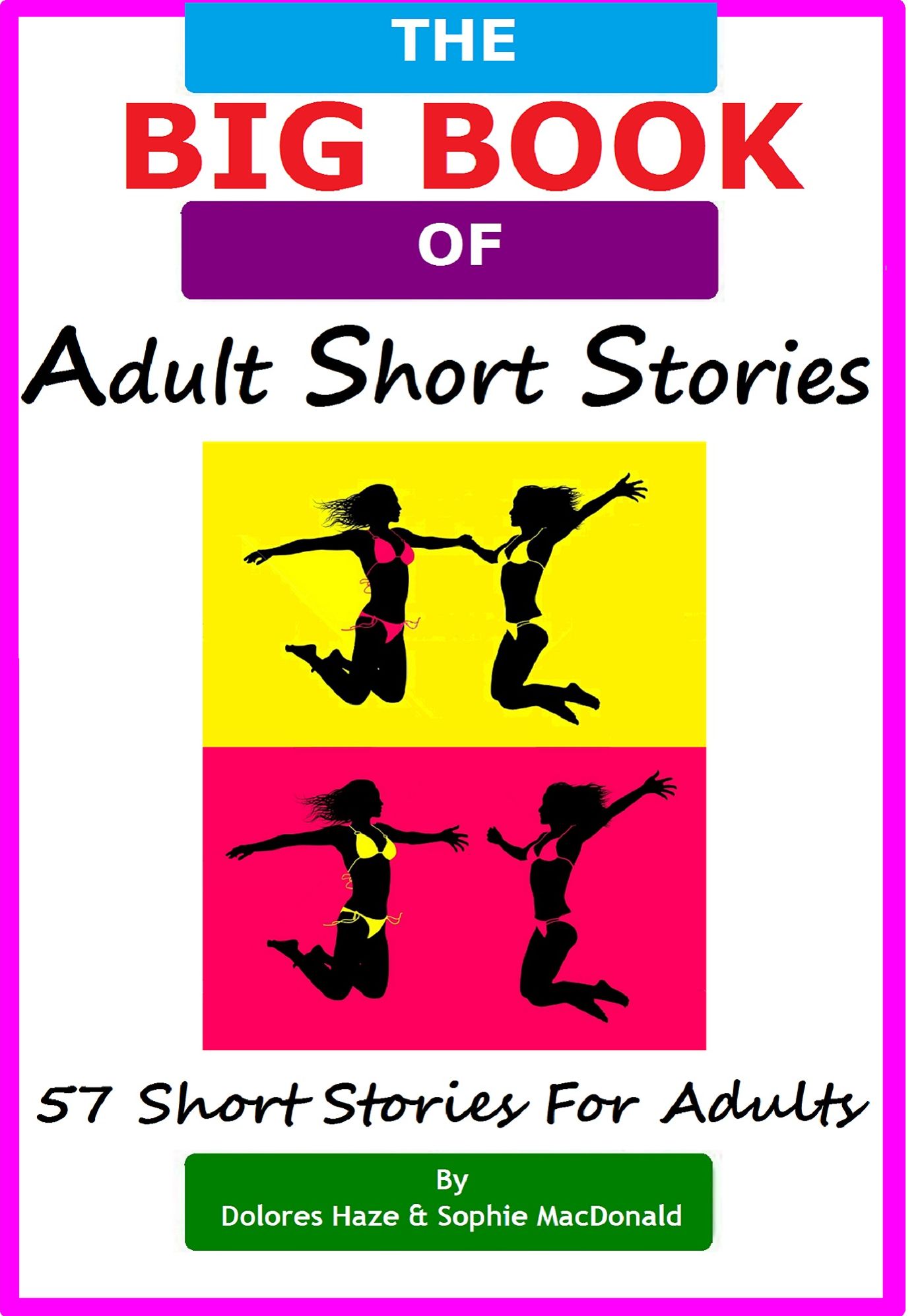 The Big Book of Adult Short Stories