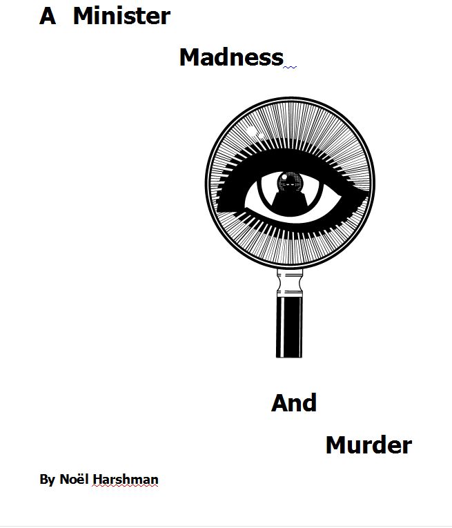 A Minister, Madness and Murder
