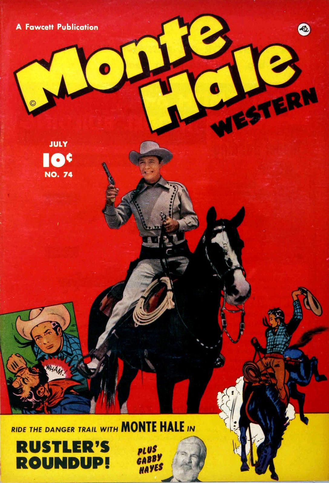 Monte Hale Number 74 Western Comic Book