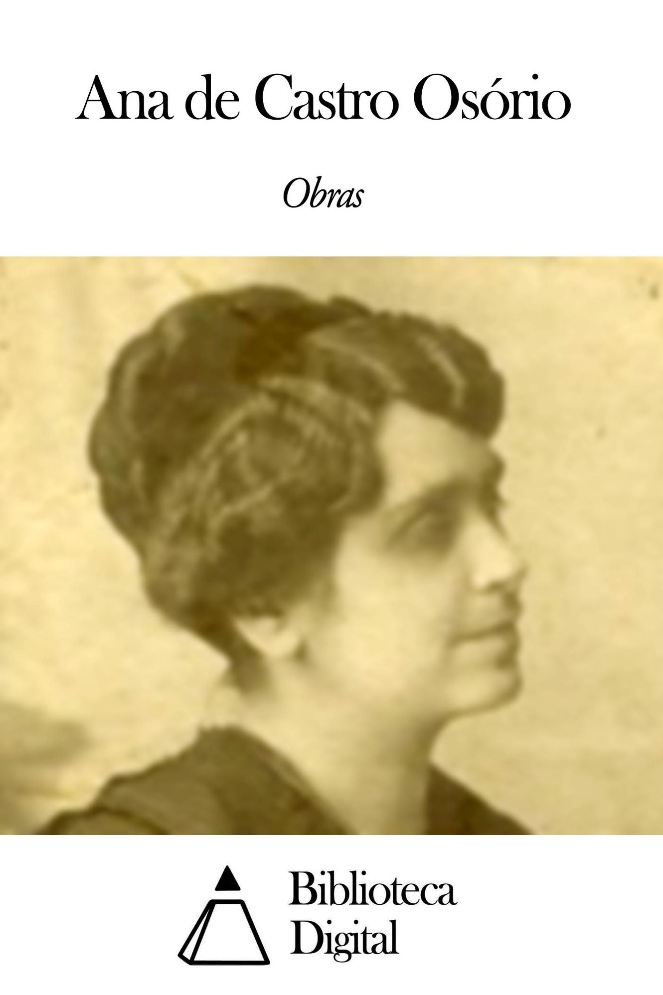 Obras de Ana de Castro Os&oacute;rio