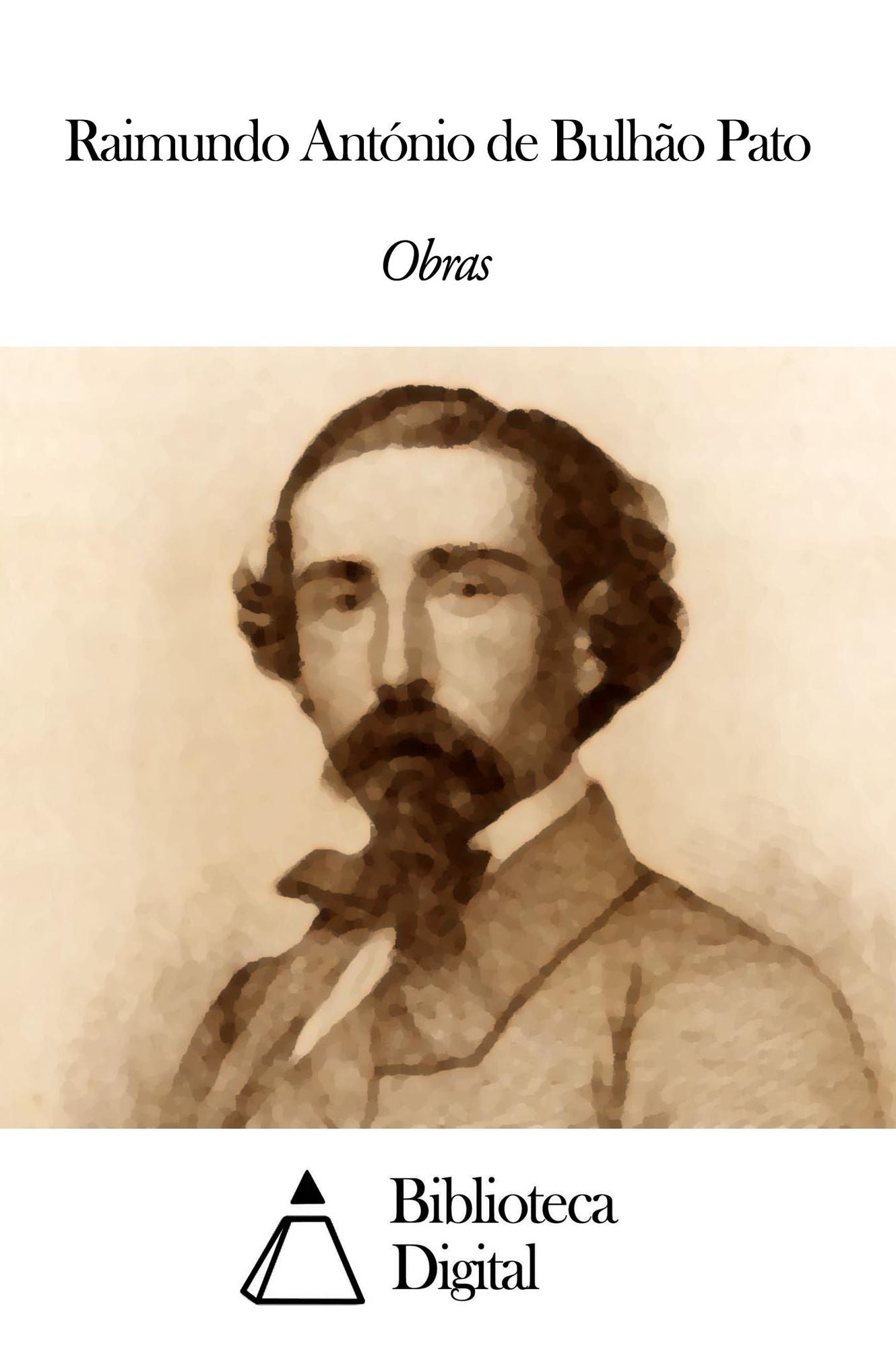 Obras de Raimundo Ant&oacute;nio de Bulh&atilde;o Pato