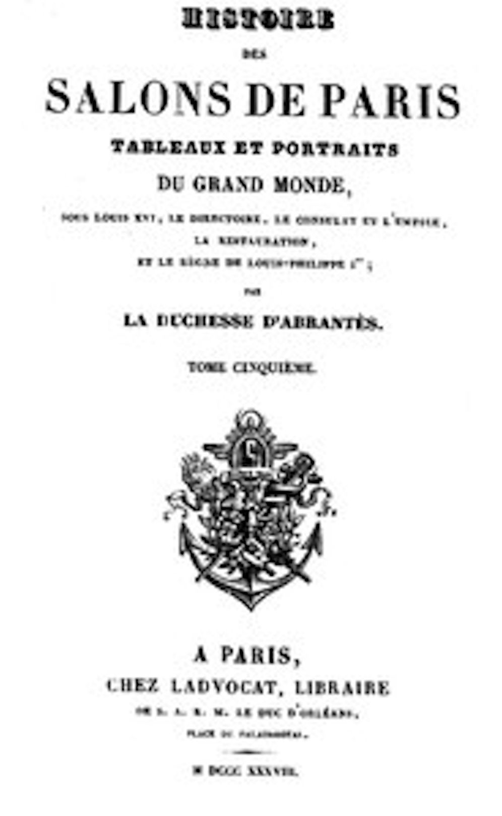 Histoire des salons de Paris (Tome 5/6) (Illustrated)