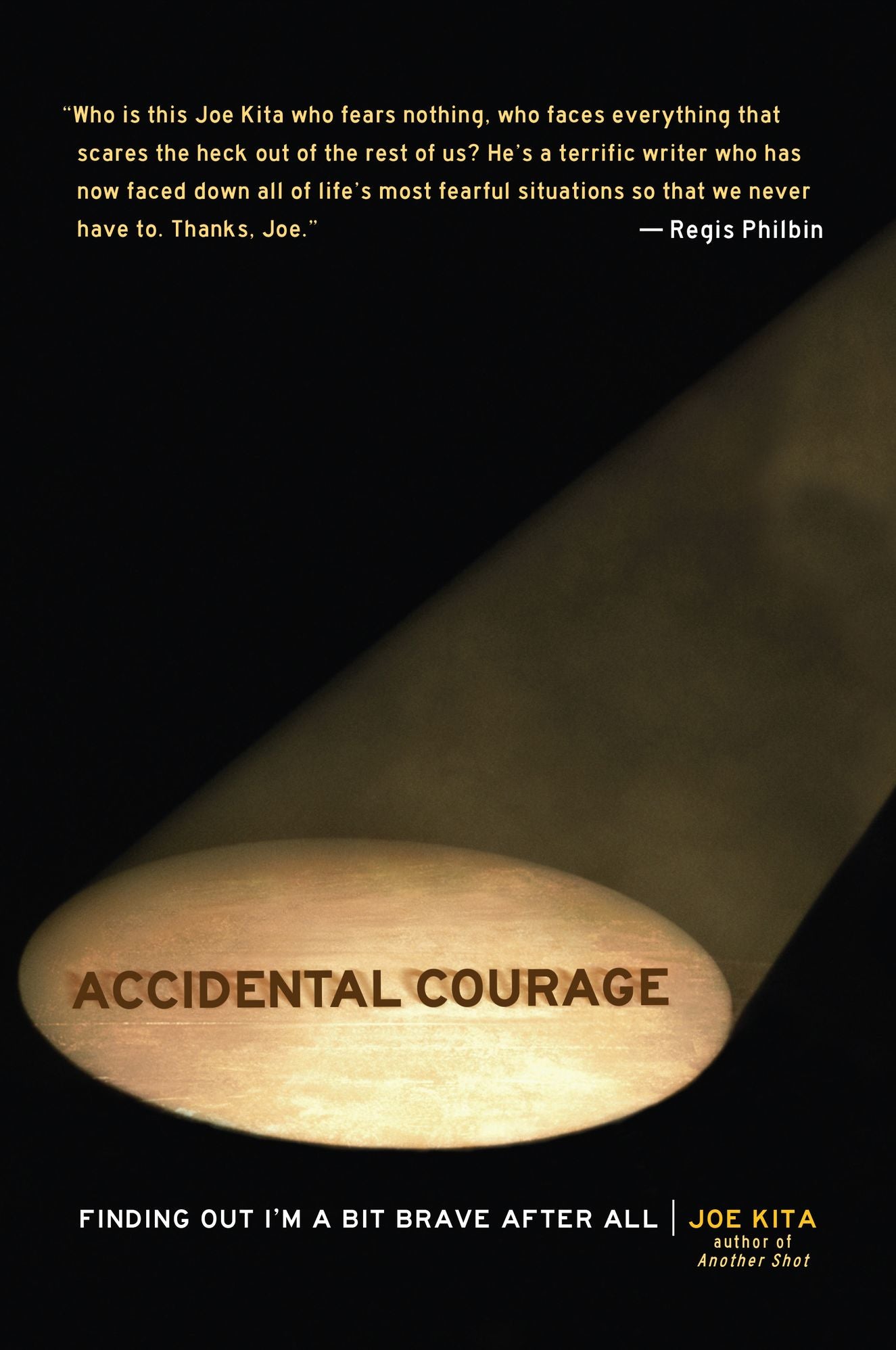 Accidental Courage: Finding Out I'm a Bit Brave After All
