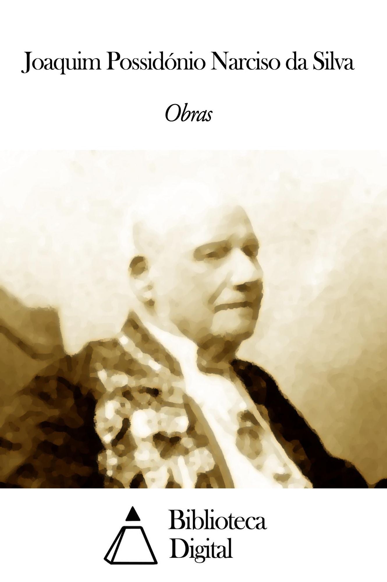 Obras de Joaquim Possid&oacute;nio Narciso da Silva