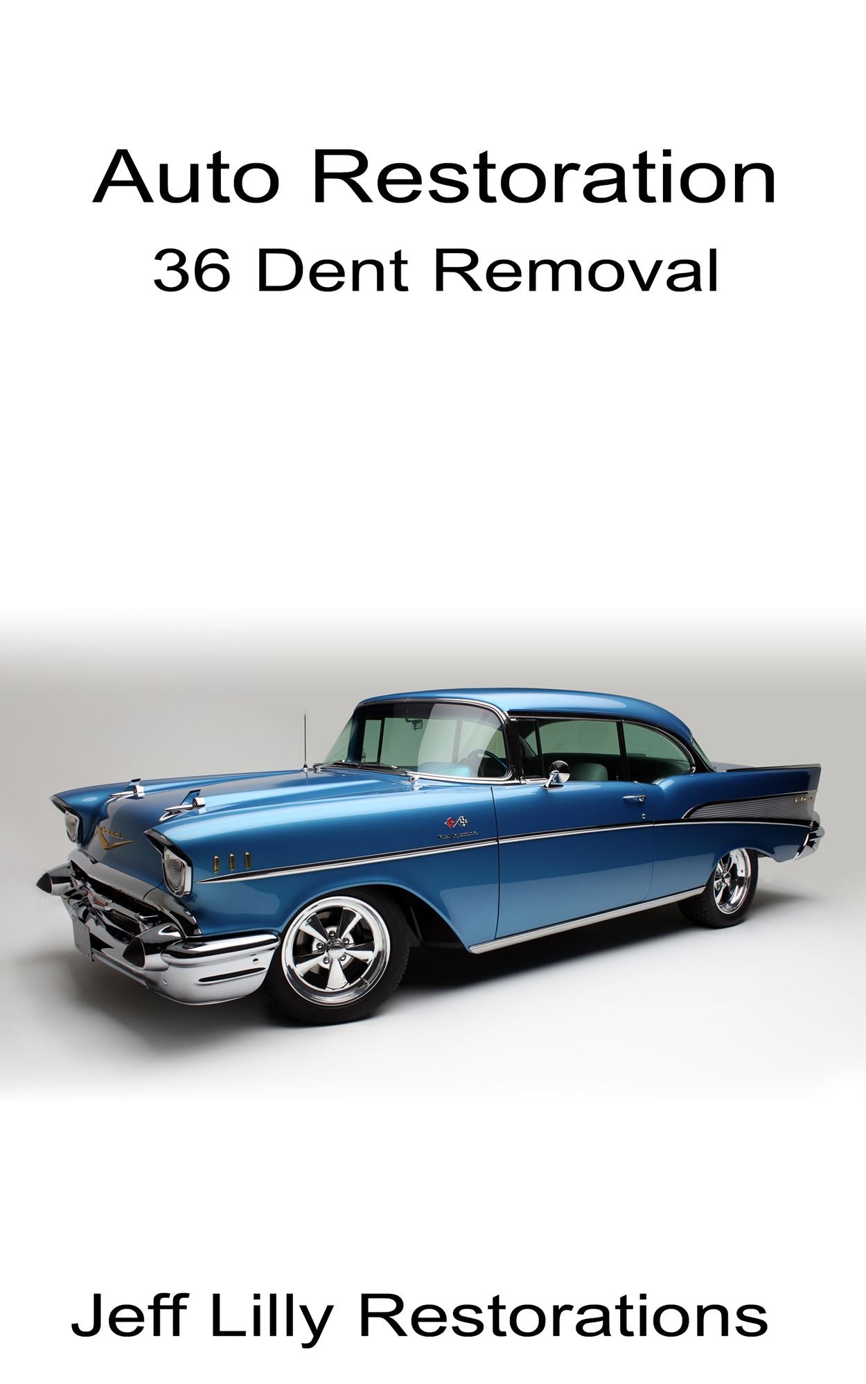 Automotive Restoration, Dent Removal