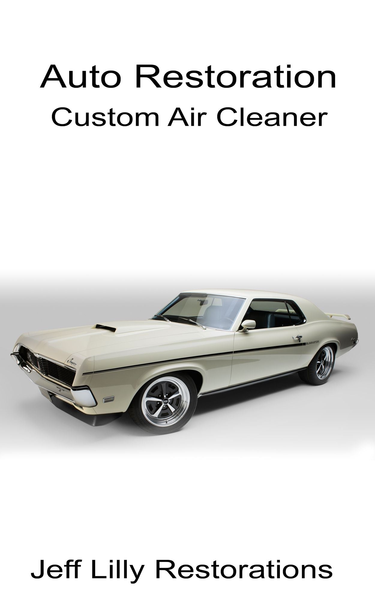 Auto Restoration, Custom Air Cleaner
