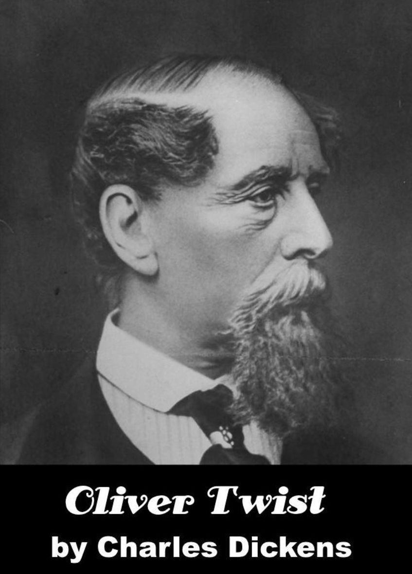 Oliver Twist by Charles Dickens