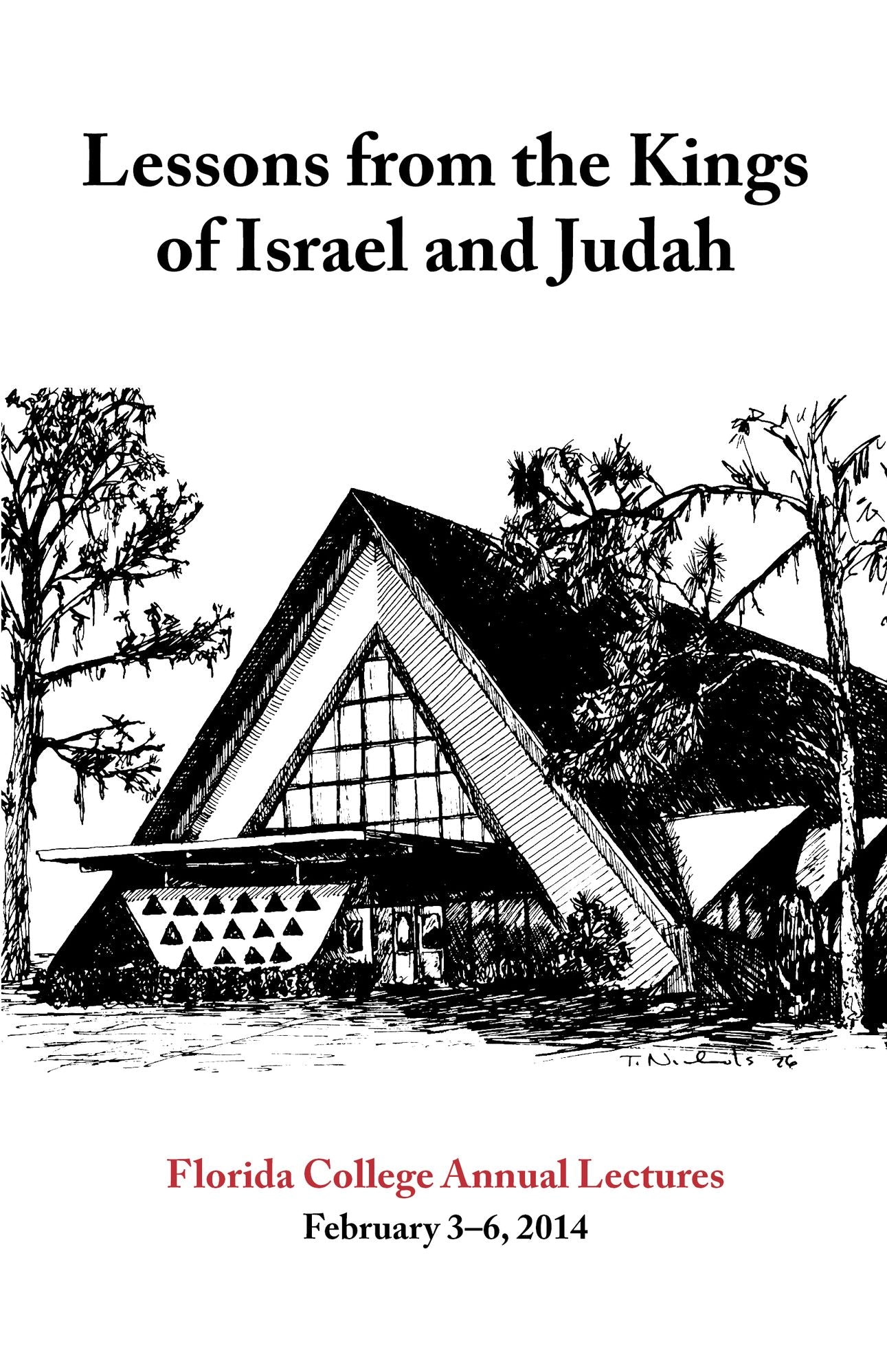 Lessons from the Kings of Israel and Judah