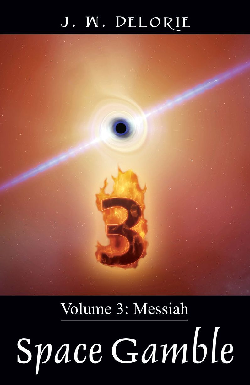 Space Gamble: Volume 3: Messiah