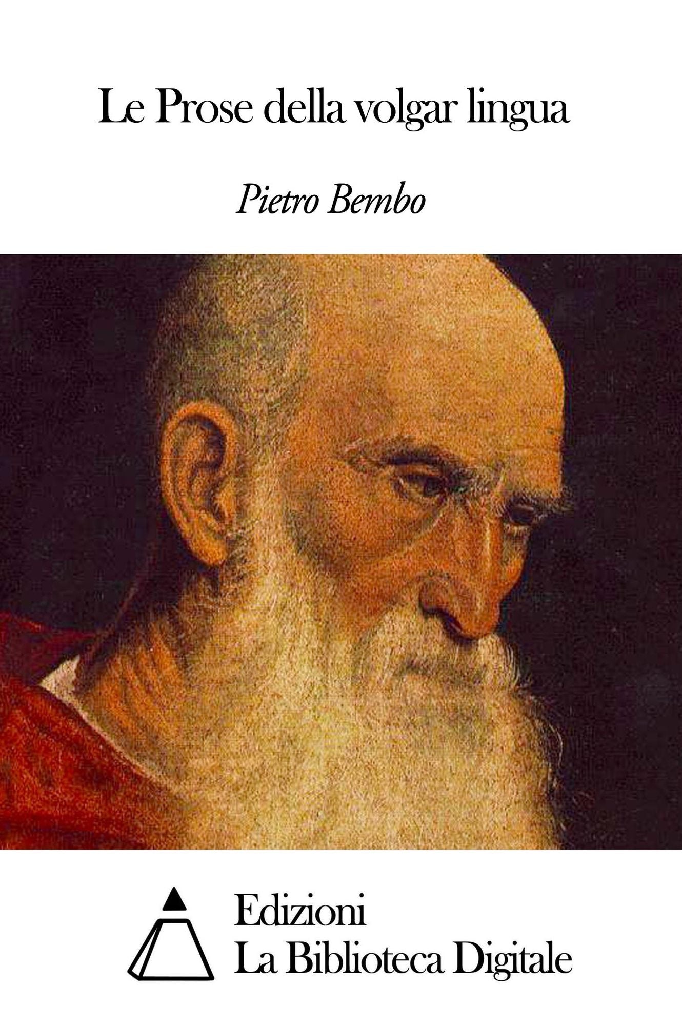 Le Prose della volgar lingua