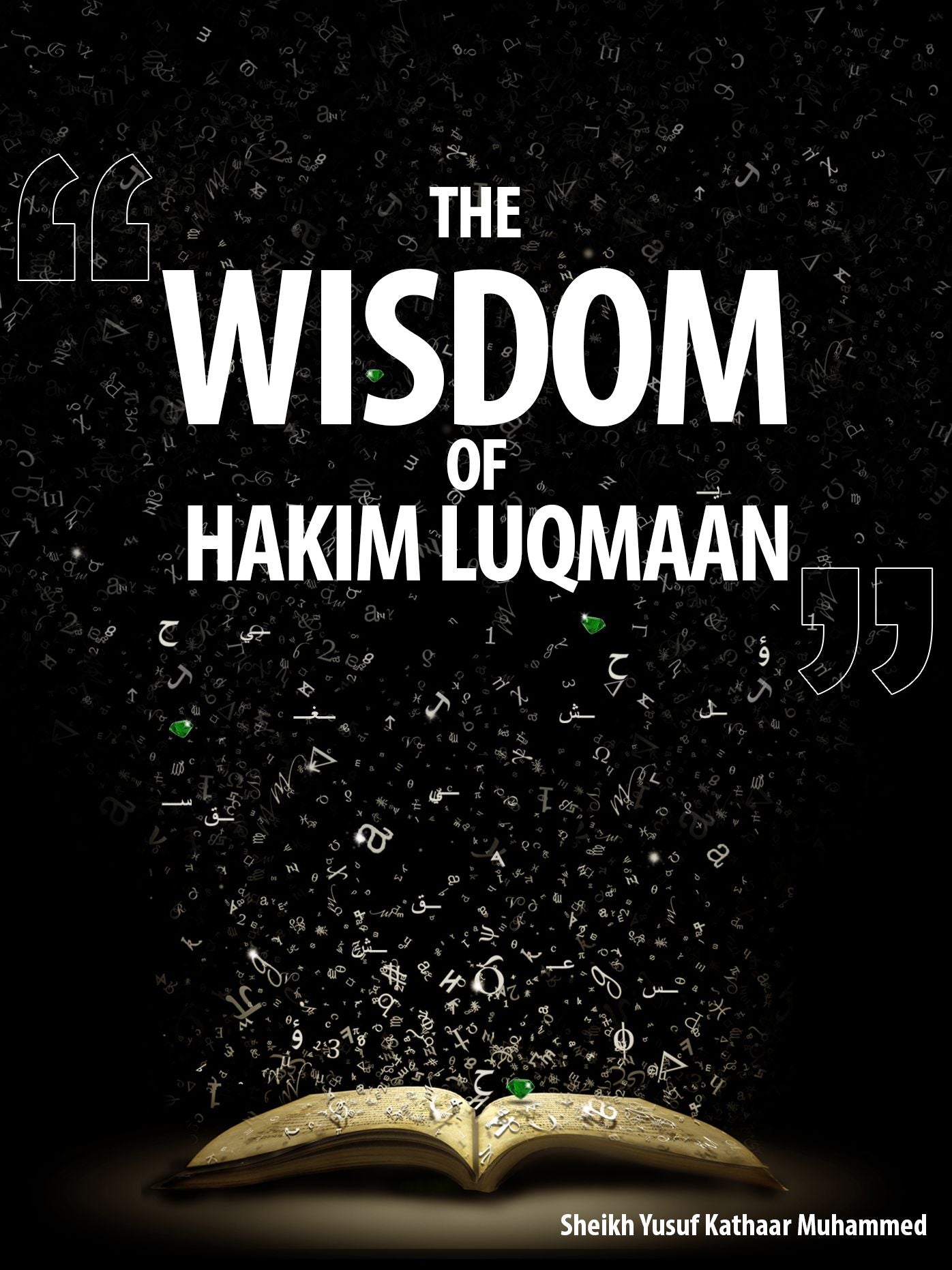 The Wisdom of Hakim Luqmaan