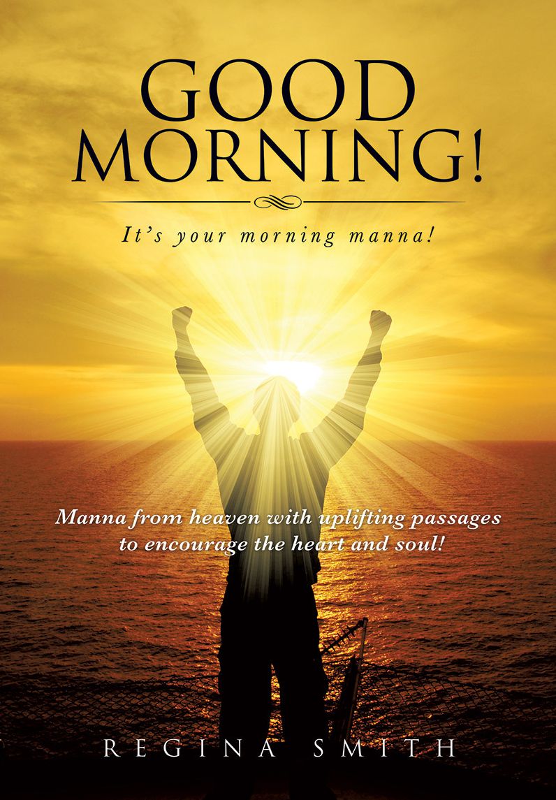 Good Morning! It's your morning manna!
