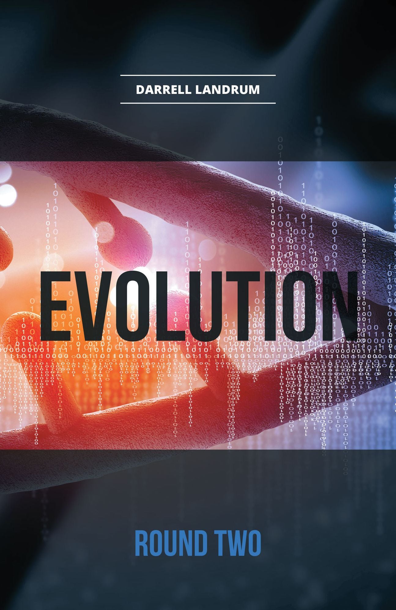 Evolution: Round Two