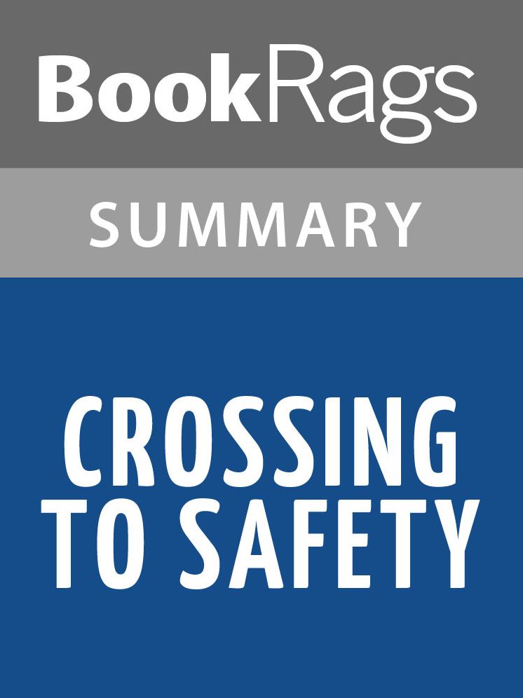 Crossing to Safety by Wallace Stegner Summary & Study Guide