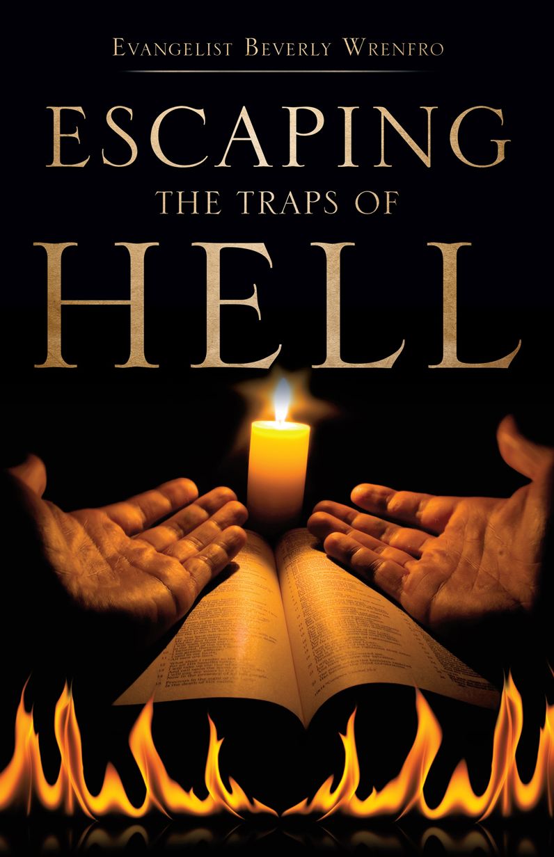 Escaping the Traps of Hell