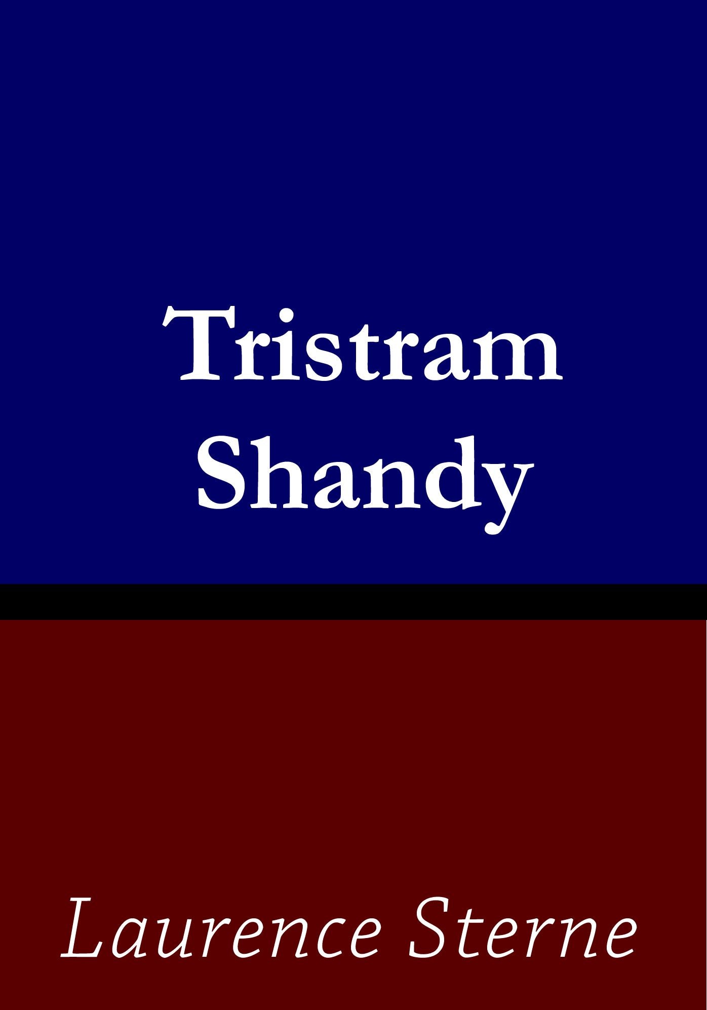 Tristam Shandy