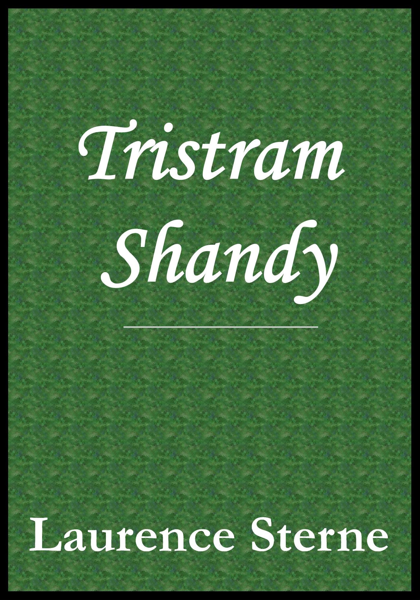 Tristram Shandy