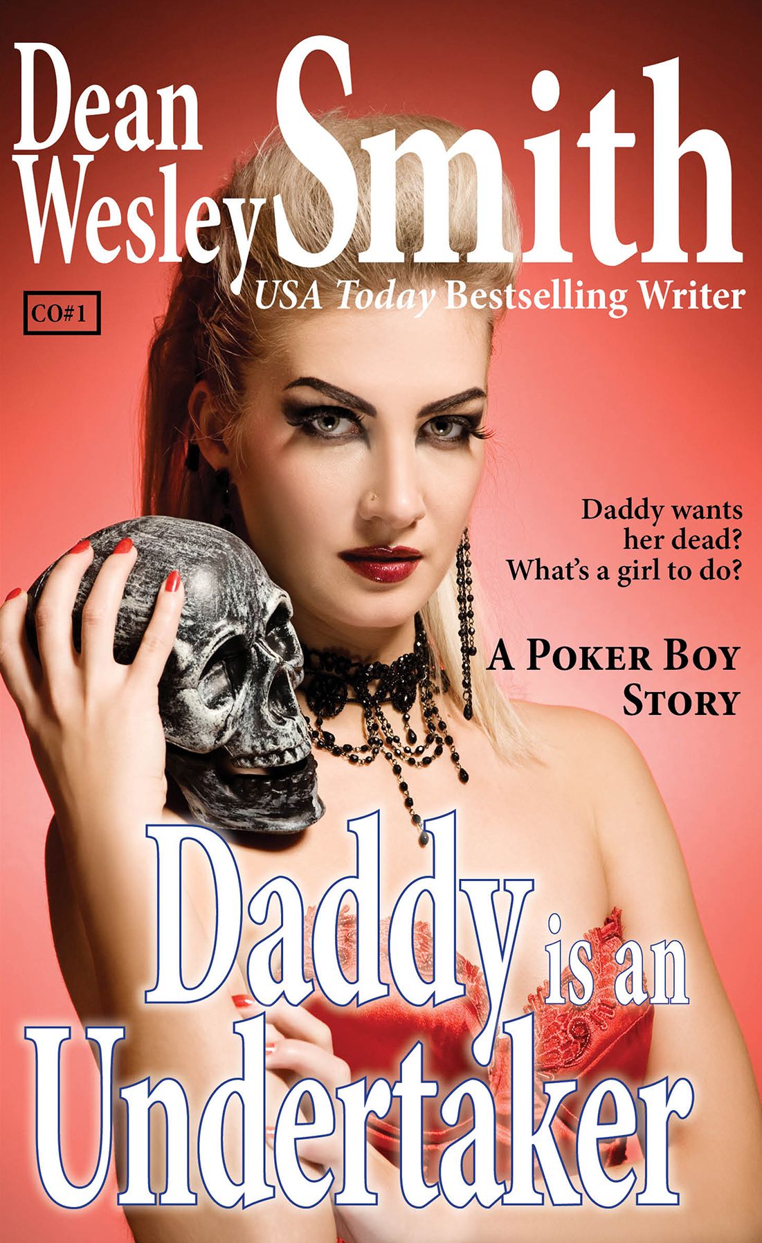 Daddy is an Undertaker: A Poker Boy Story