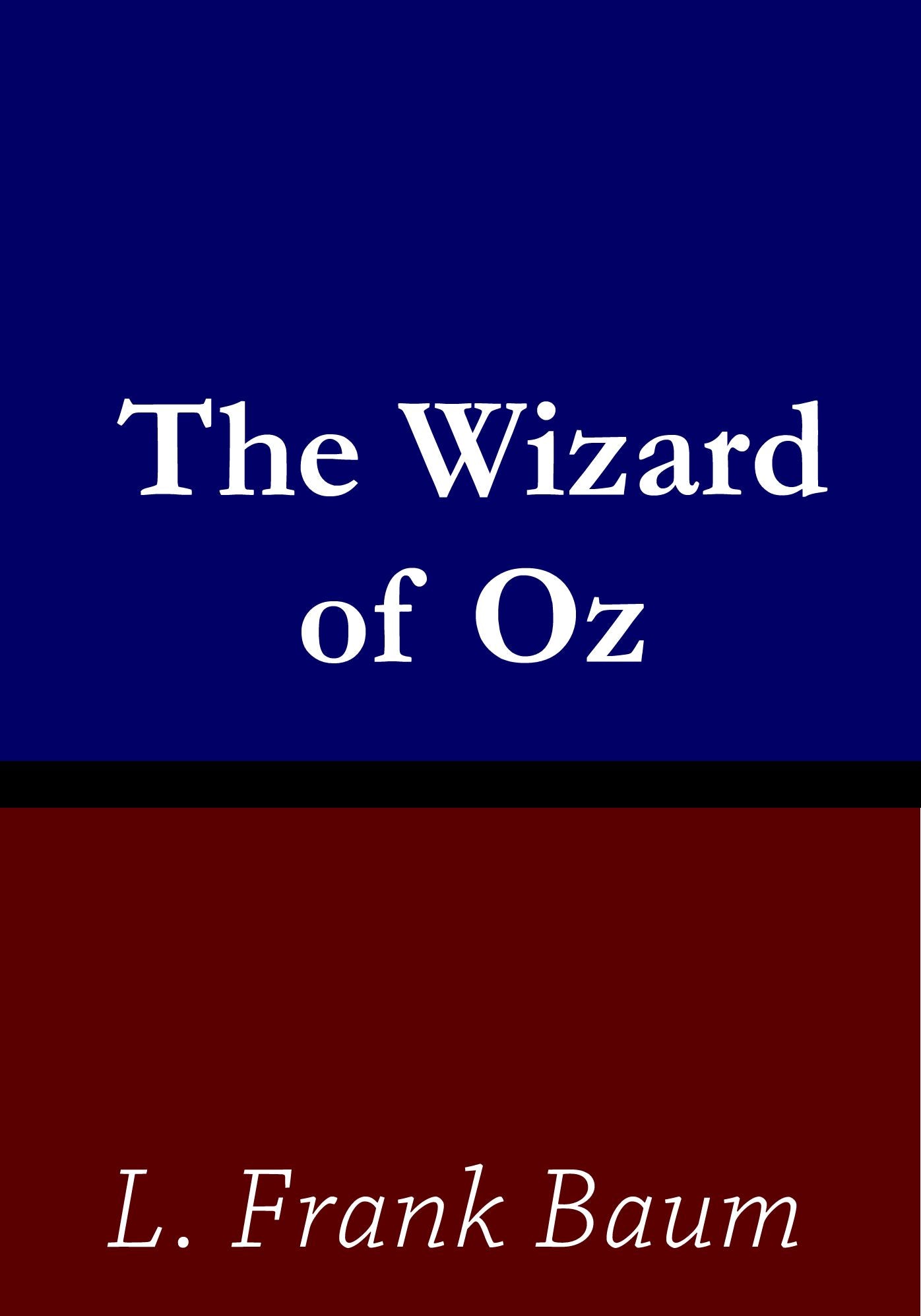 The Wizard of Oz