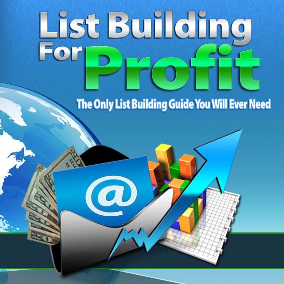 List Building for Profit