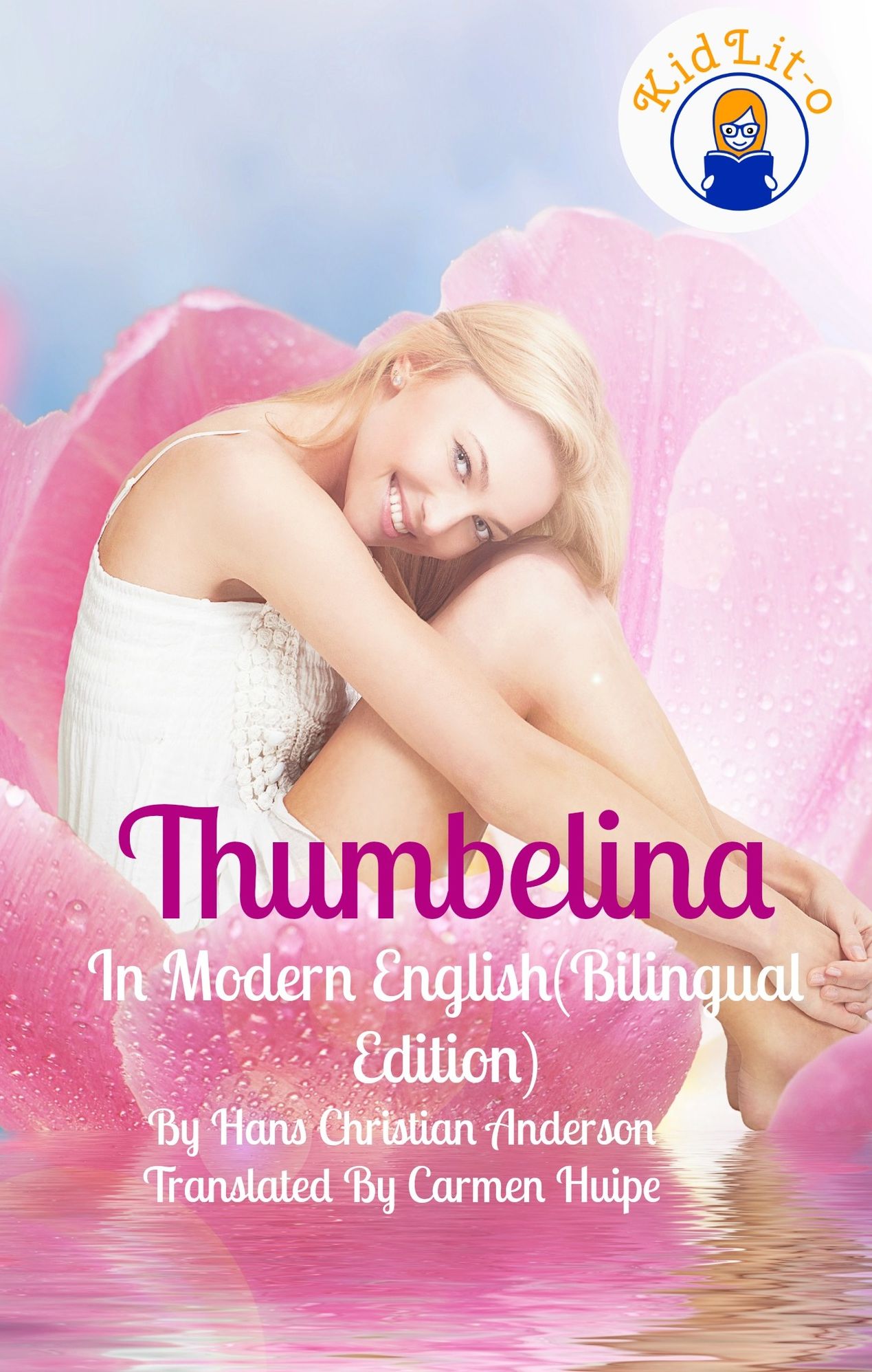 Thumbelina In English and Spanish (Bilingual Edition)