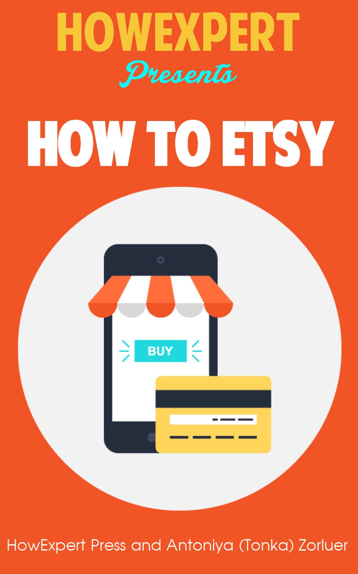 How To Etsy - Your Step-By-Step Guide To Etsy