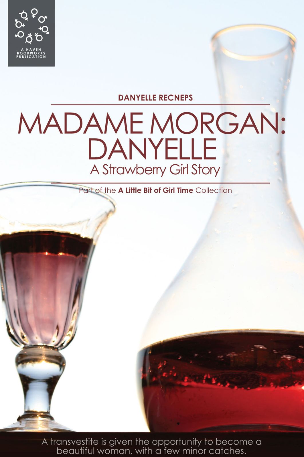Madame Morgan: Danyelle (A Strawberry Girl Story)