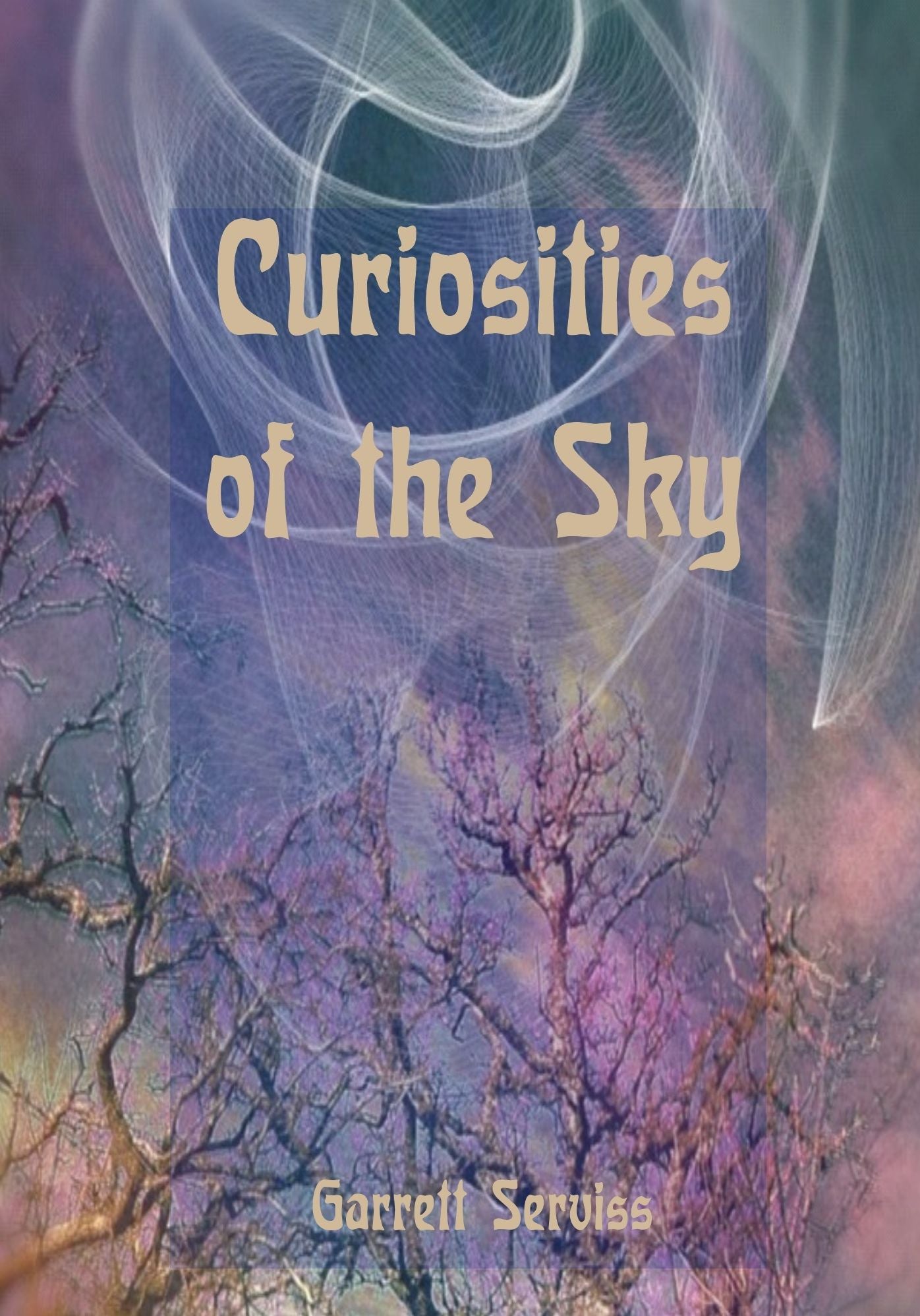 Curiosities of the Sky (Illustrated)