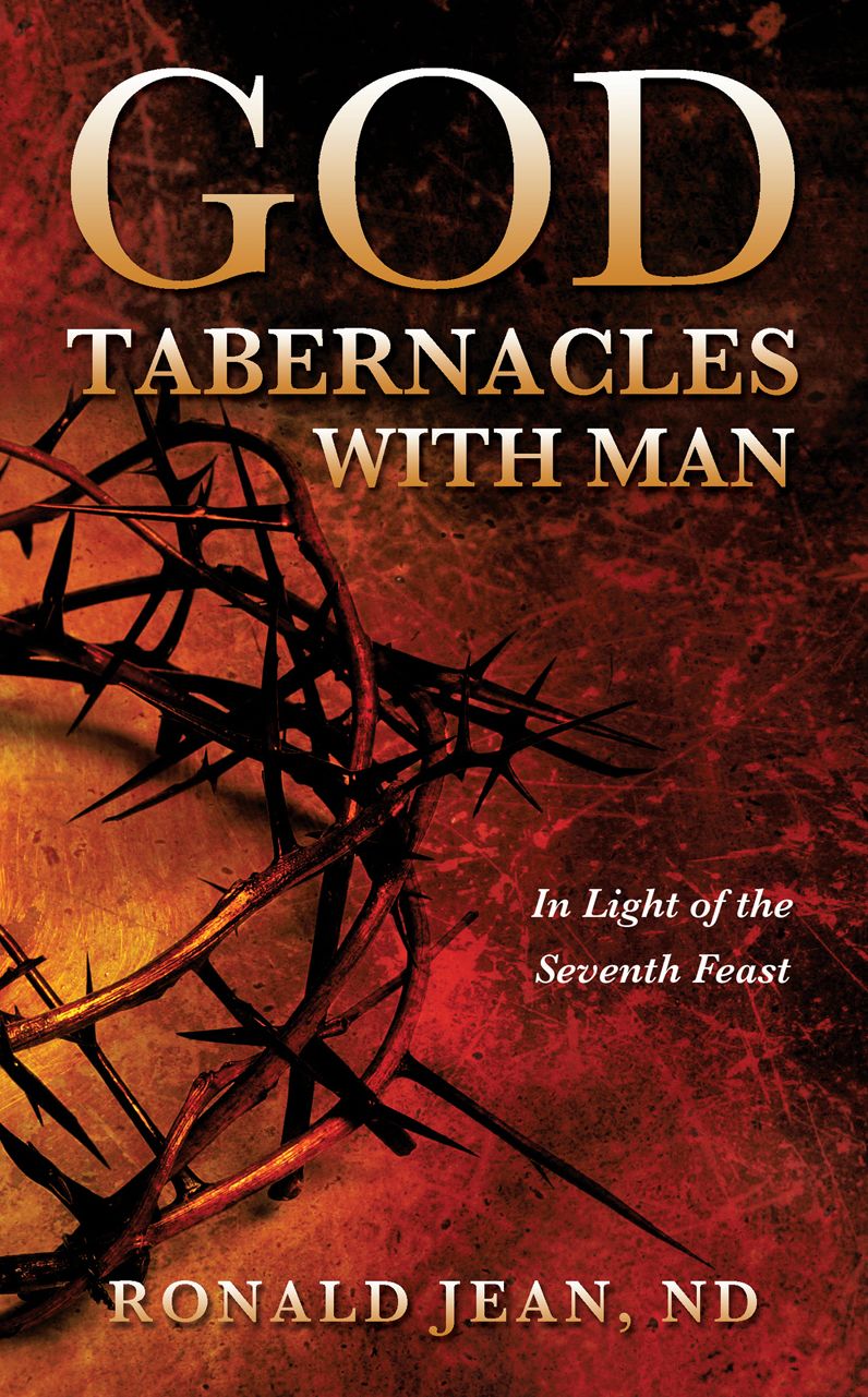 God Tabernacles With Man