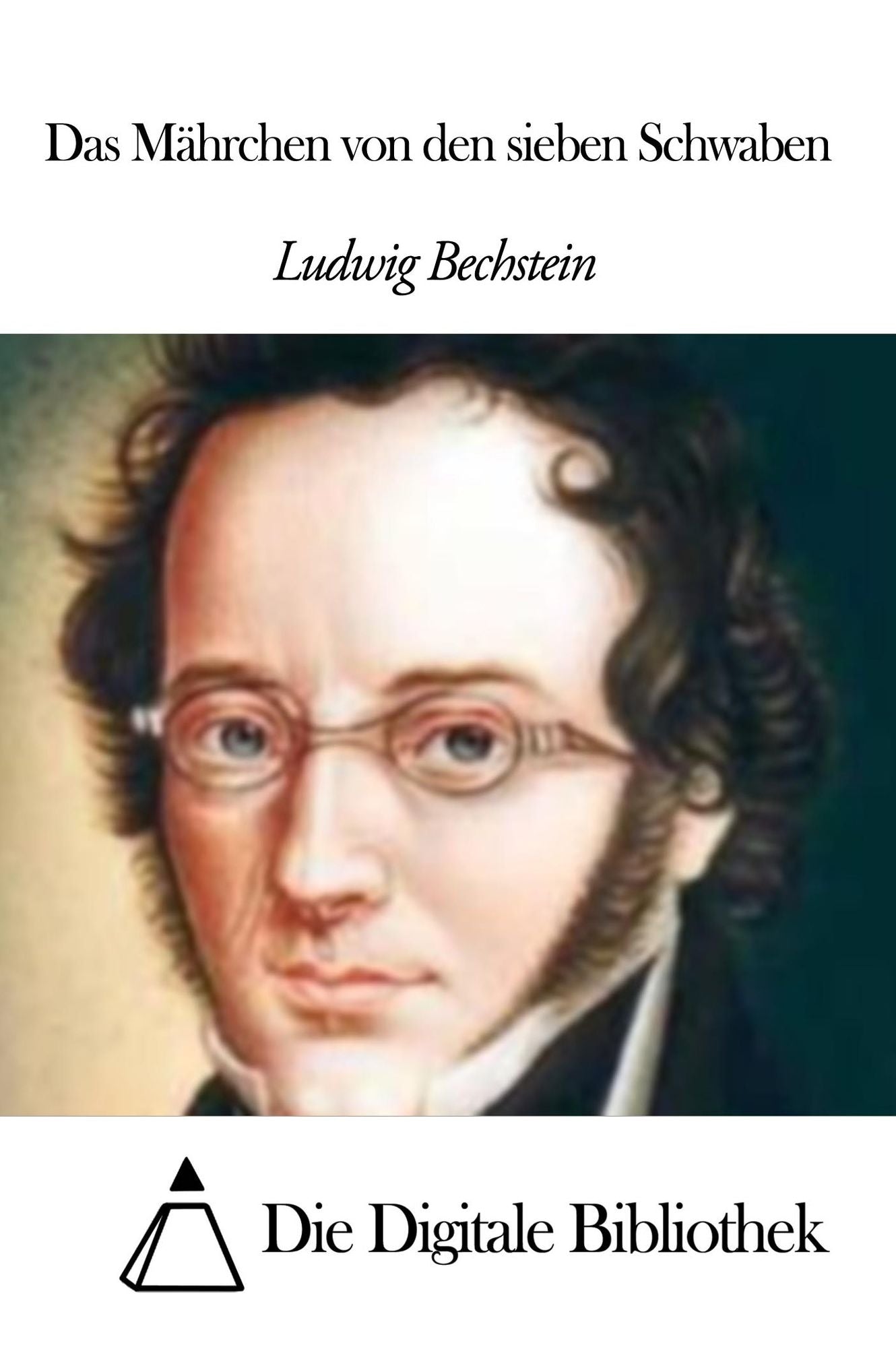 Das Mährchen von den sieben Schwaben