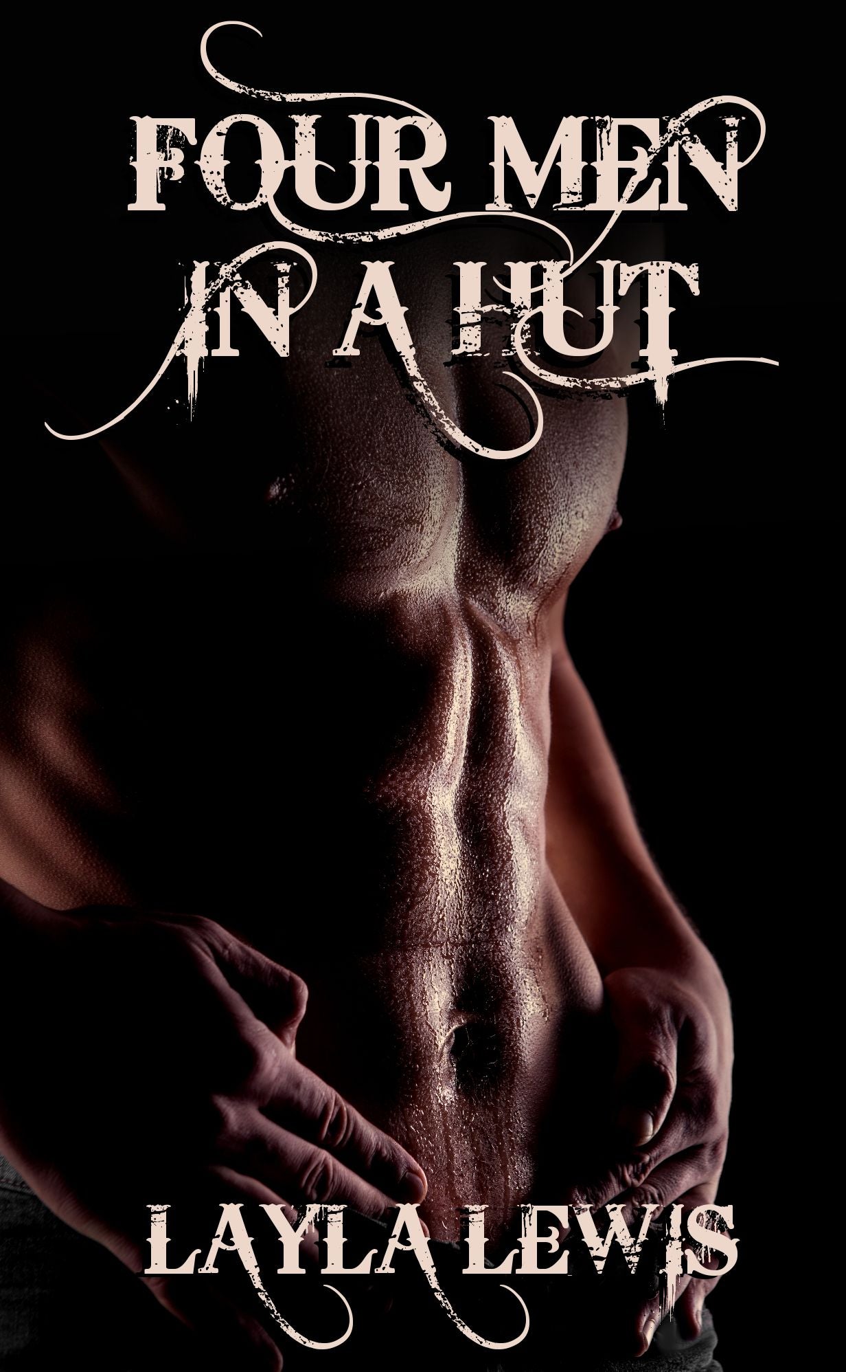 Four Men in a Hut (a nearly free Western foursome a2m erotica)