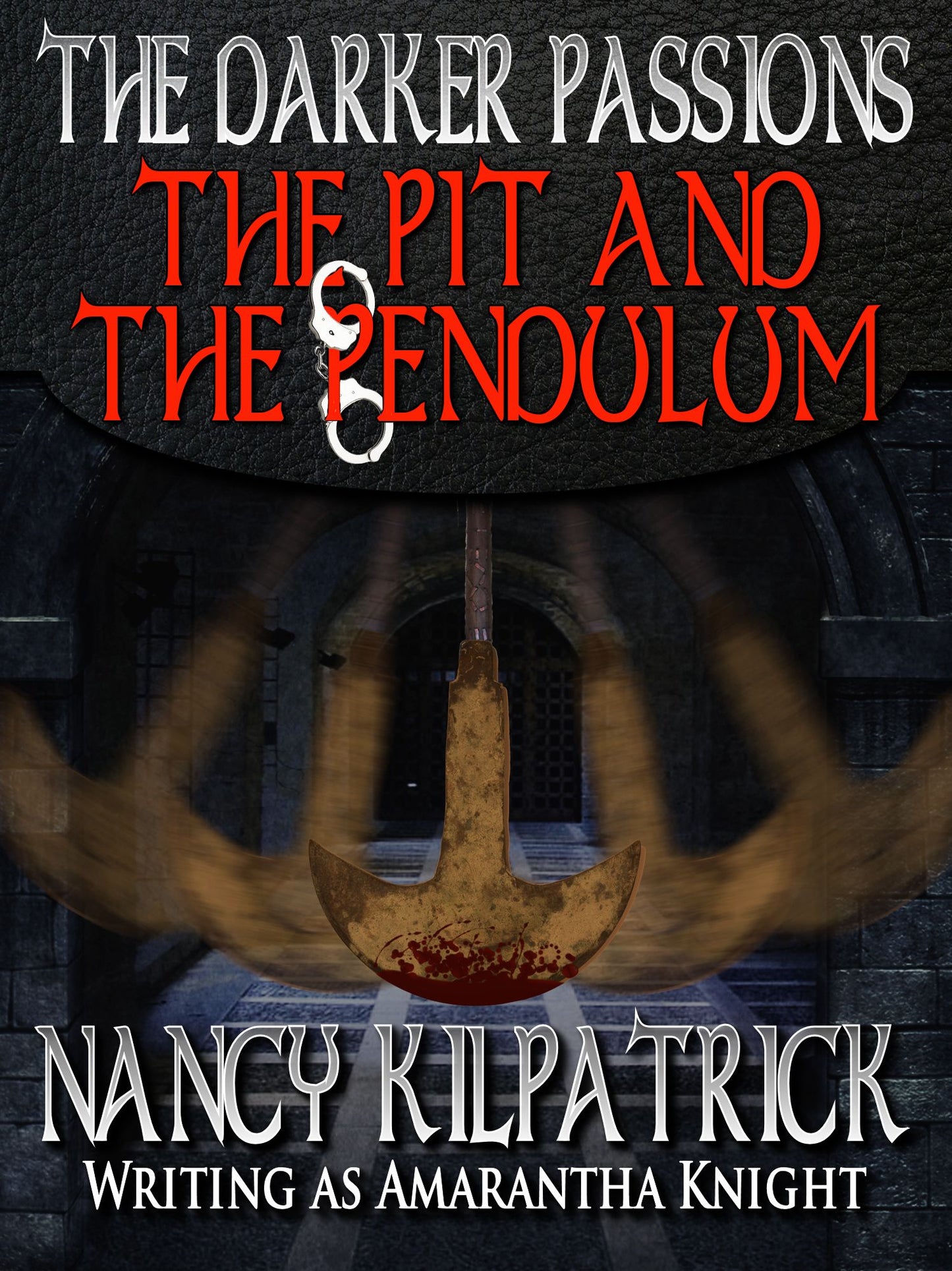 The Darker Passions: The Pit and the Pendulum