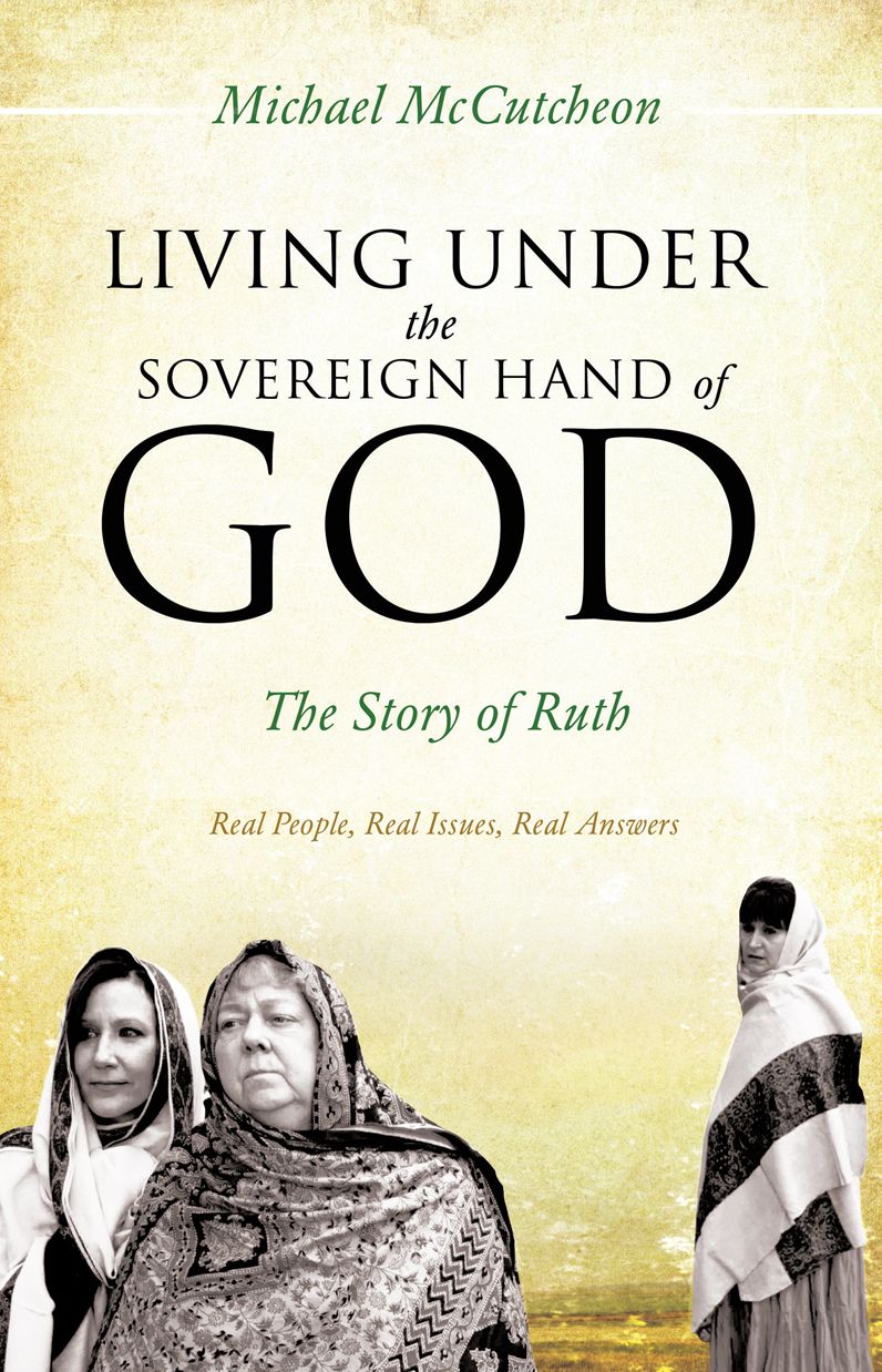 Living Under the Sovereign Hand of God