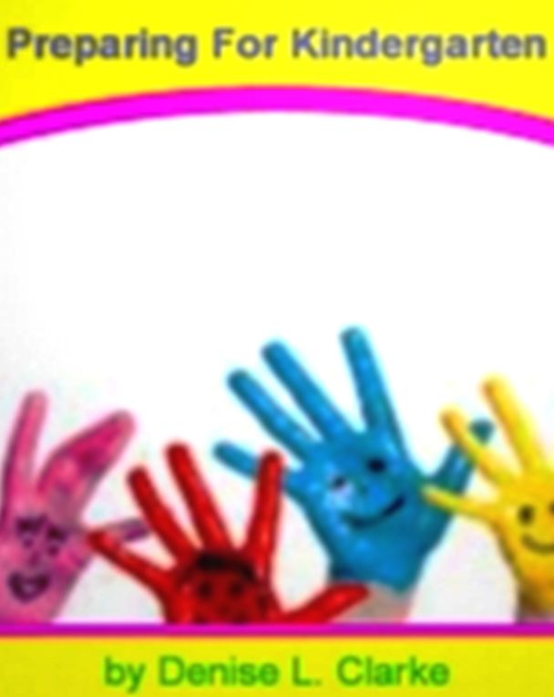 Every Parent's Answer to General Concerns Including Is Your Child Ready for Kindergarten, The Purpose of Kindergarten, Separation Anxiety and Your Kindergartner, The Basic Skills of Kindergarten, Getting MOM and DAD Ready for Kindergarten and Kindergarten